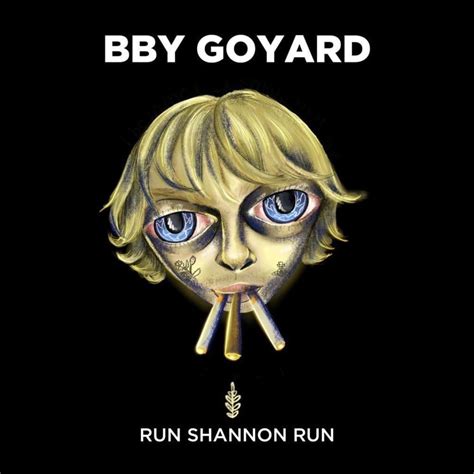 Key & BPM for Run Shannon Run by BBY GOYARD 